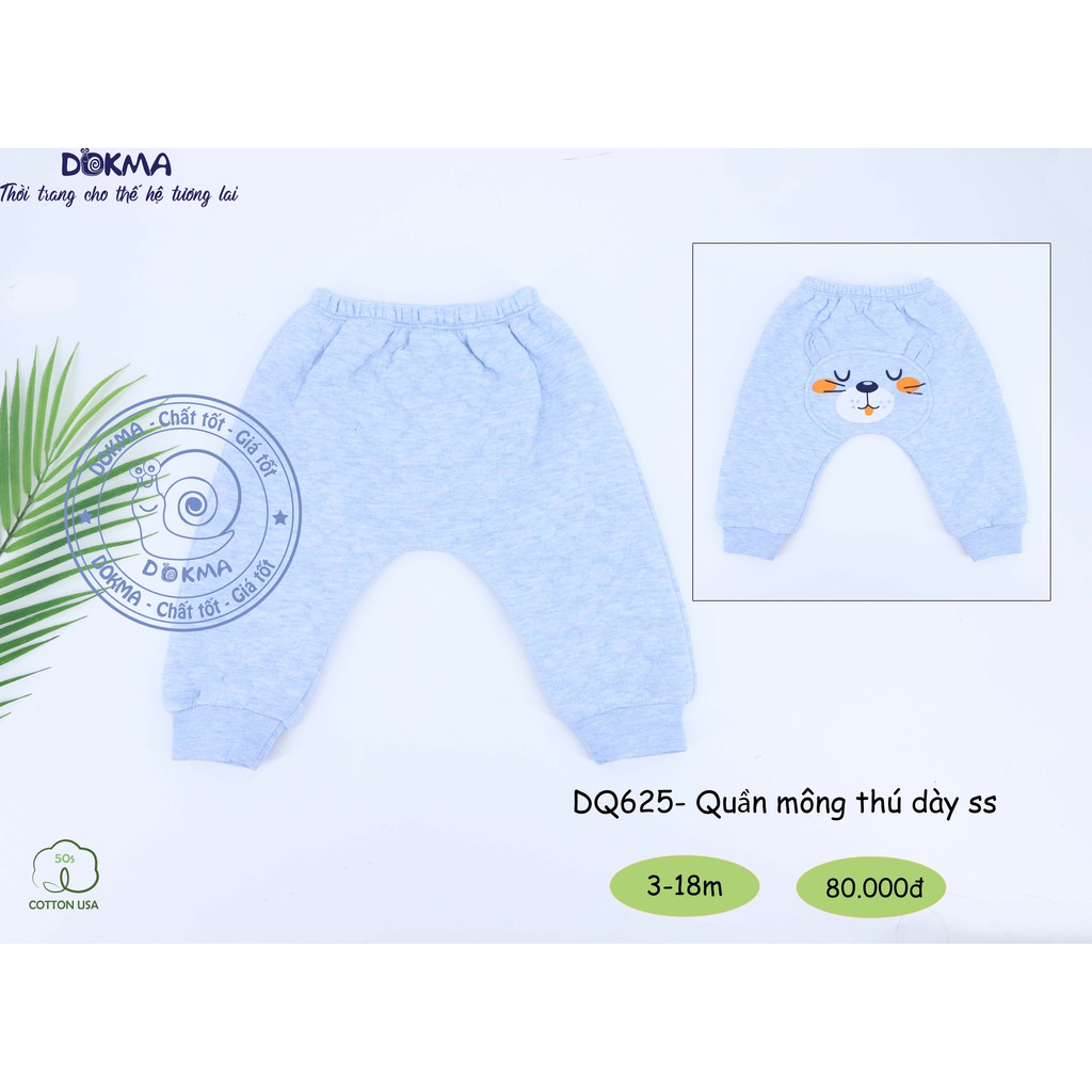 Dokma - Quần mông thú trần bông dày 3-18m DQ625