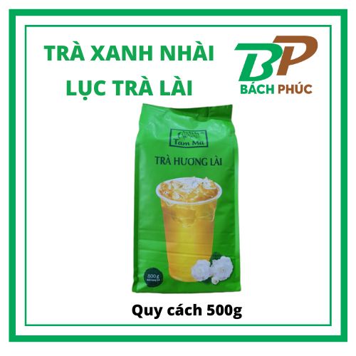 Trà Xanh Lài Pha Trà Đá - Lục Trà lài Tam Mã Cozy 500g - Nguyên liệu pha trà - Kho Pha Chế Bách Phúc Đà Nẵng