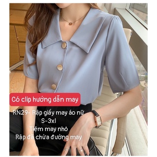 RN29_Rập giấy may áo cổ sen nằm nữ