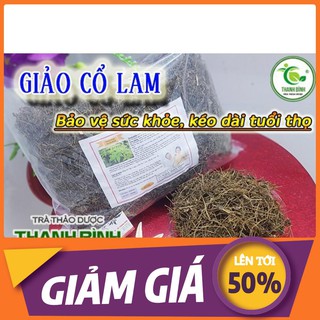 Combo 2Kg giảo cổ lam sapa - Hàng Loại 1 Chất Lượng - Thảo Dược Uy Tín