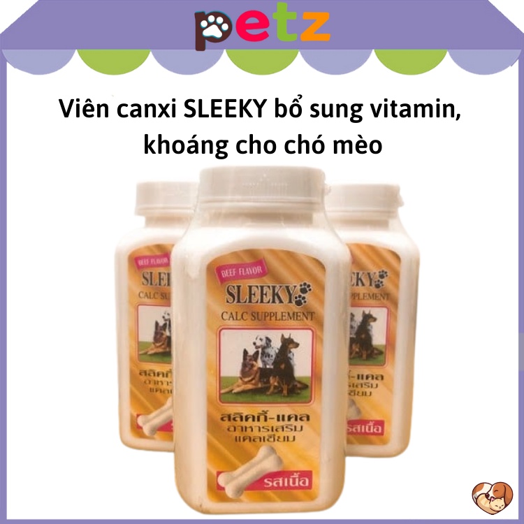 Viên canxi Sleeky bổ sung vitamin, khoáng cho chó mèo PETZ bổ sung vitamin và khoáng cho thú cưng dạng hộp và 10 viên lẻ