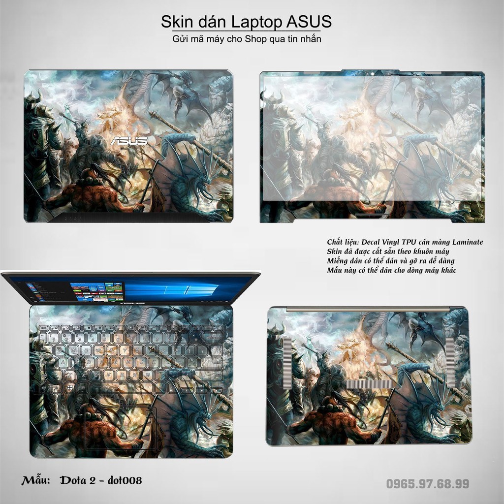 Skin dán Laptop Asus in hình Dota 2 _nhiều mẫu 2 (inbox mã máy cho Shop)