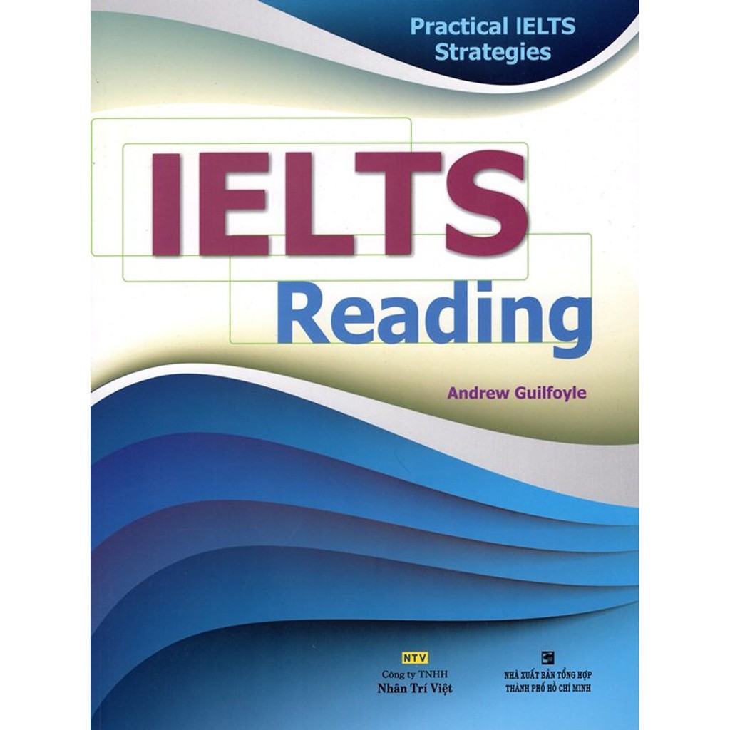 Sách - Practical IELTS Strategies - IELTS Reading - NTV