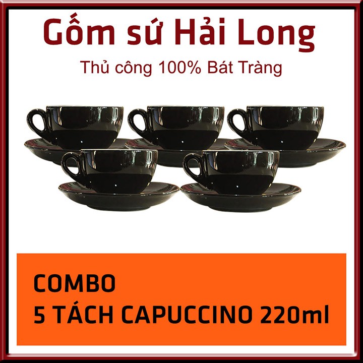 COMBO 5 Cốc tách ly sứ cao cấp uống cà phê Capuccino - 220ml - Hải Long Bát Tráng - Đa dạng màu sắc
