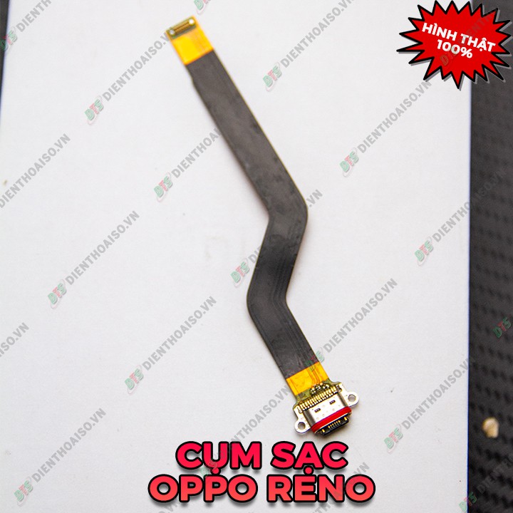 Cụm sạc oppo Reno