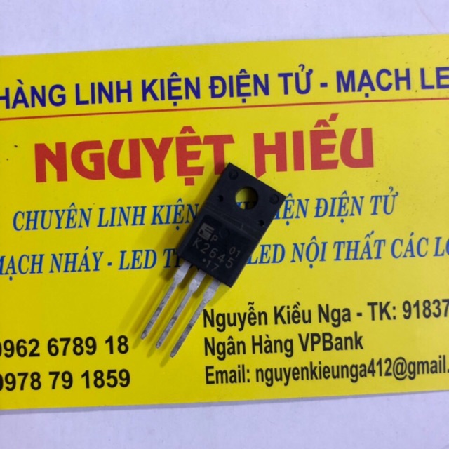 DEAL HOT - Sò (Mosfet) K2645 hiệu ứng trường.