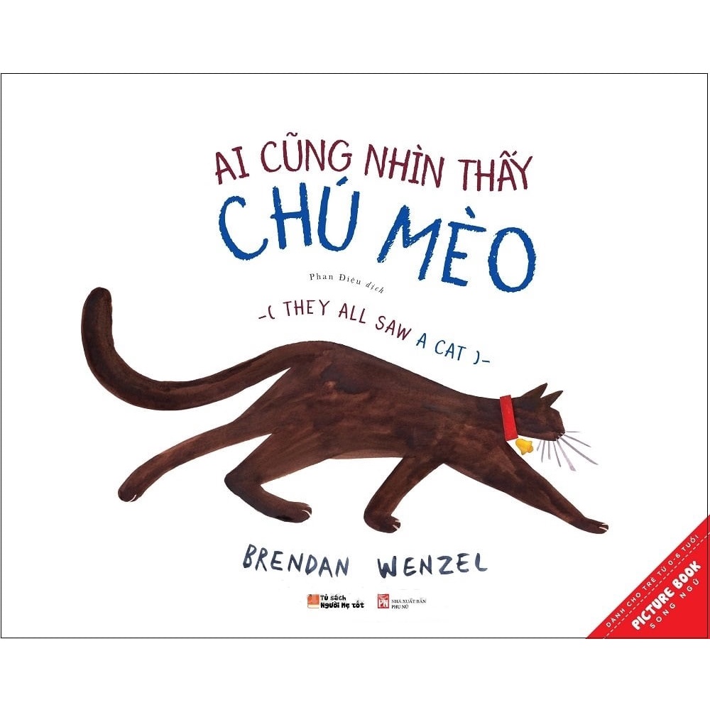 Sách - Ai Cũng Nhìn Thấy Chú Mèo – They All Saw A Cat
