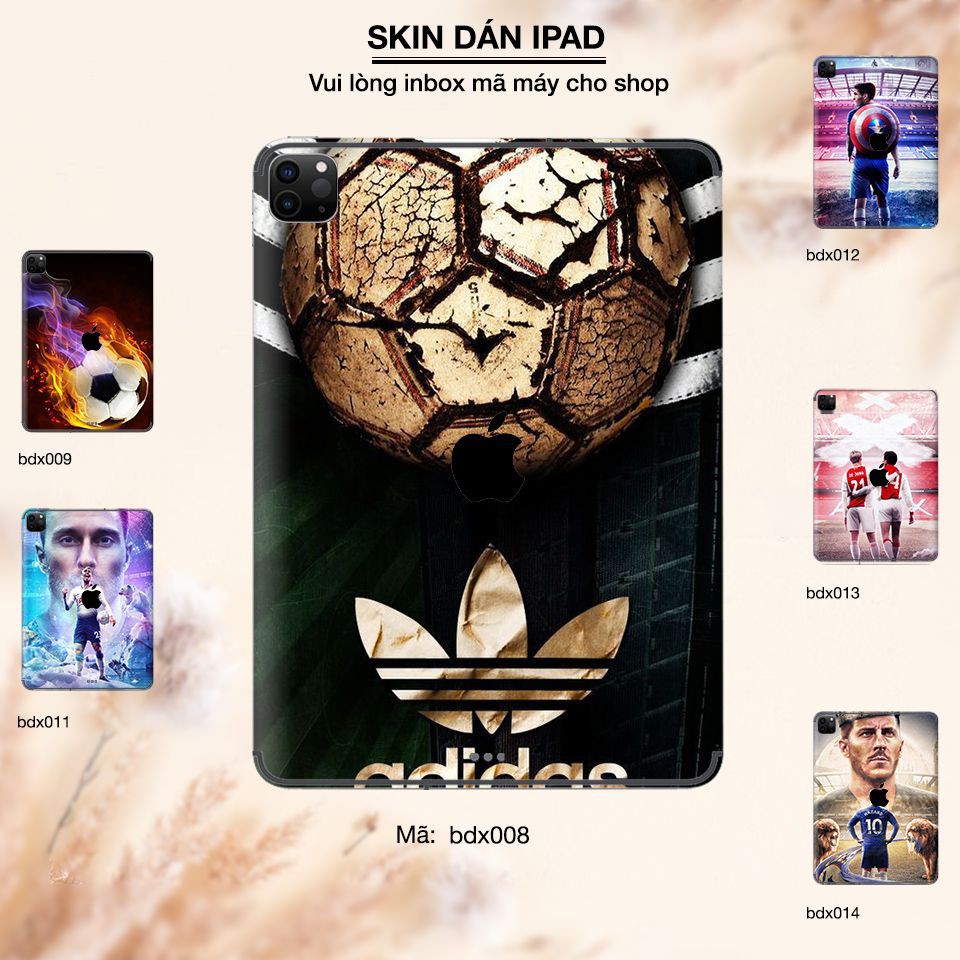 Skin dán iPad in hình Bóng đá bộ 02 (inbox mã máy cho Shop)