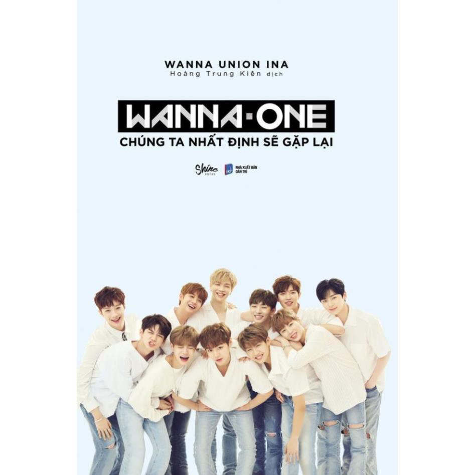 Sách - Wanna One: Chúng Ta Nhất Định Sẽ Gặp Lại [AZVietNam]