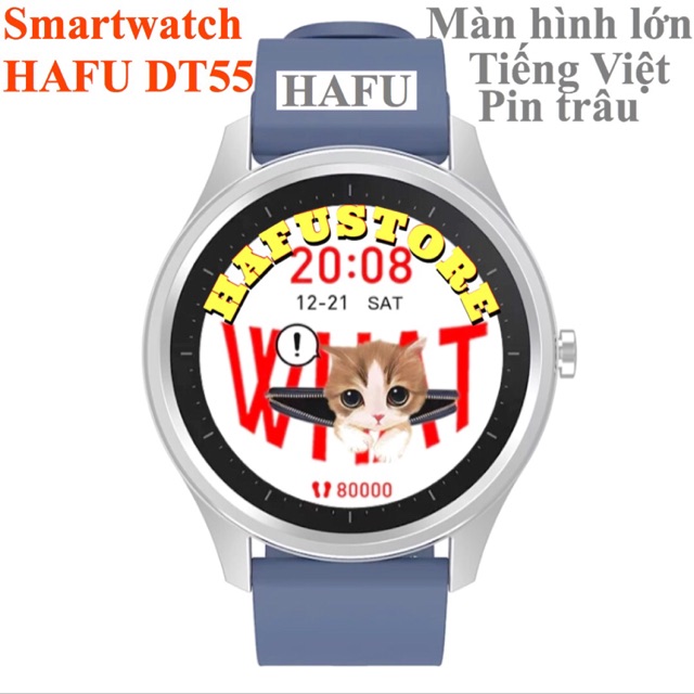 Đồng hồ thông minh HAFU DT55 Smartwatch thông báo tin nhắn cuộc gọi Tiếng Việt