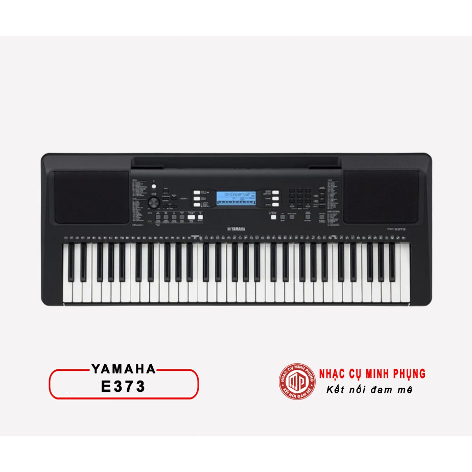 Đàn Organ Yamaha E373 chính hãng Yamaha bảo hành 12 tháng