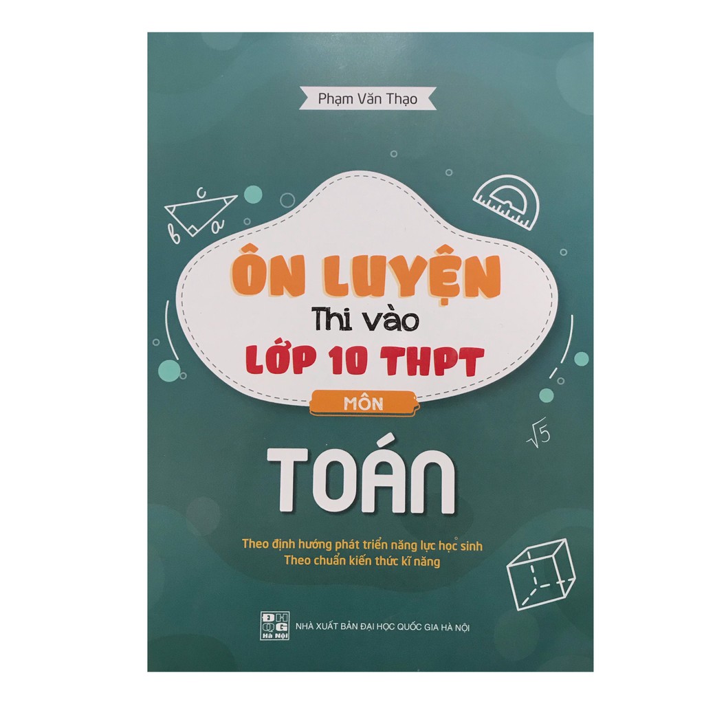 Sách - Ôn luyện thi vào lớp 10 THPT môn Toán