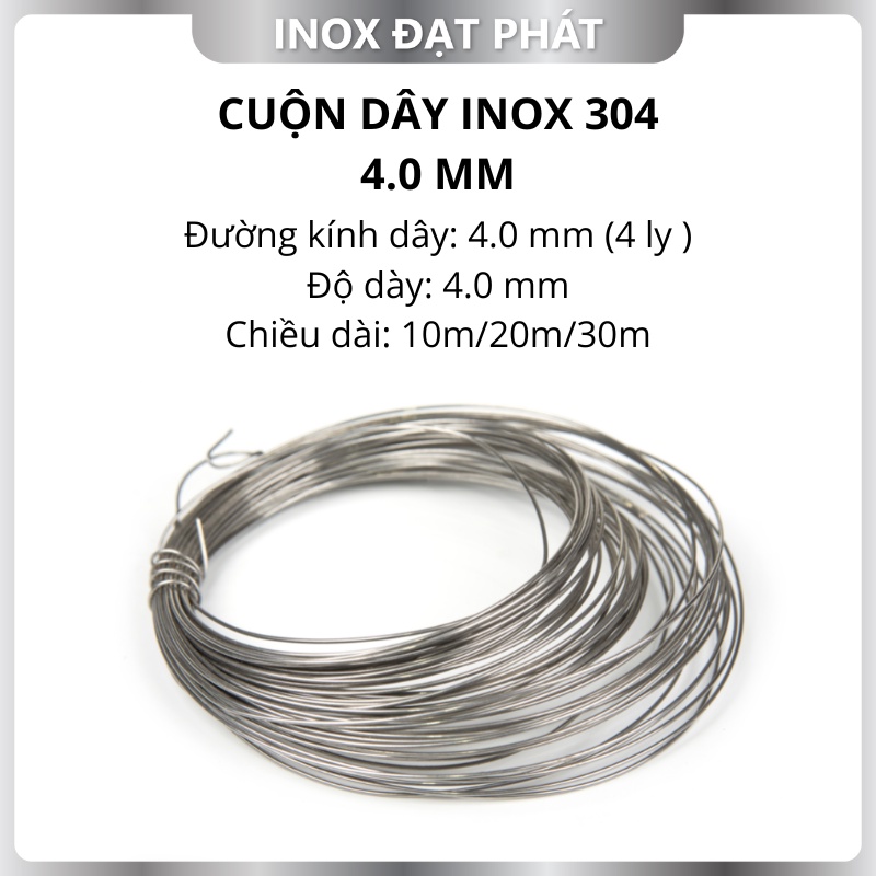 Cuộn Dây Inox 304 phi 4.0 mm / 4.0 ly, độ dày 4.0 mm, Cuộn dài 10m/20m/30m
