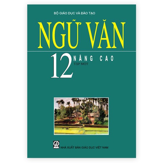 Sách Giáo Khoa Nâng Cao Lớp 12 Tự Chọn