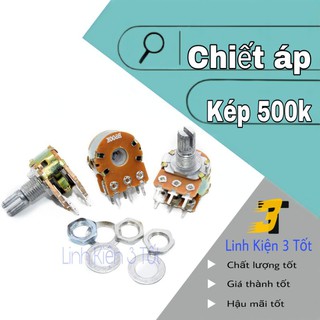 Biến trở ( Chiết áp ) WH148 500k kép