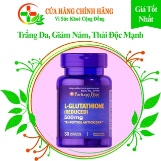 Viên uống làm trắng da, giảm nám, thải độc l- glutathione 500mg puritan's pride 30viên