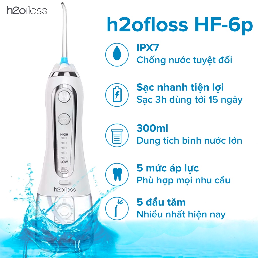 Máy Tăm Nước H2OFloss HF6P HF9P [Chính Hãng] mẫu MỚI NHẤT 2022 - Đổi mới 12 tháng, tặng túi đựng