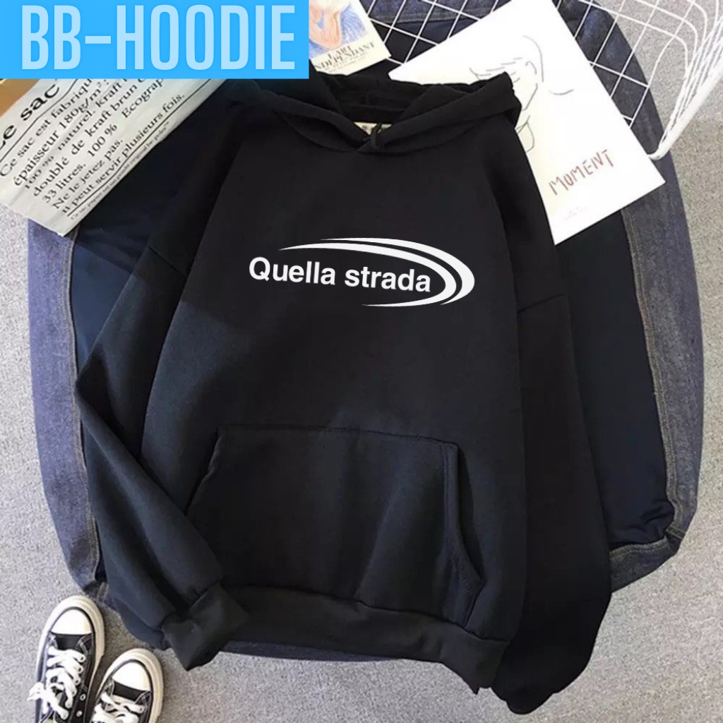 ÁO KHOÁC NỈ UNISEX IN QUELLE STRADA CỰC ĐẸP THỜI TRANG BB HOODIE