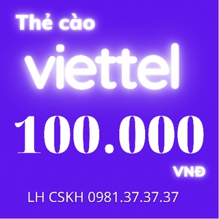 Thẻ cào viettel 100k