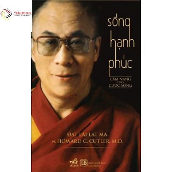 Sách - Sống Hạnh Phúc (Cẩm Nang Cho Cuộc Sống)