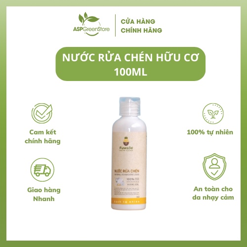 Nước rửa chén Fuwa3e 100ml [ASP Green Store]