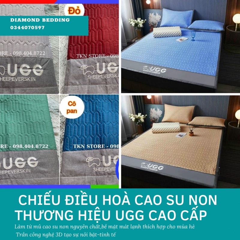 Chiếu điều hoà cao su non thương hiêu UGG cao cấp,làm từ mủ cao su mát lạnh,trần công nghệ cao