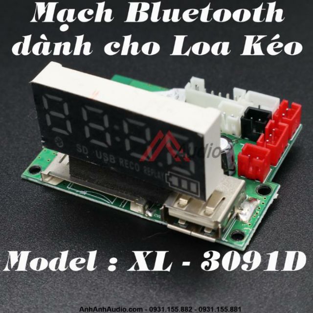 MẠCH BLUETOOTH LOA KÉO XL - 3091D