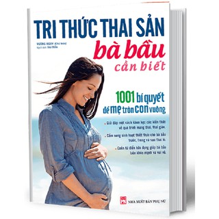 Sách - Tri thức thai sản bà bầu cần biểt