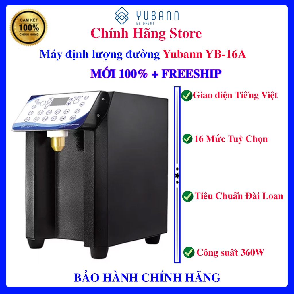 Máy định lượng đường Yubann YB-16A - Bảo hành chính hãng 18 tháng