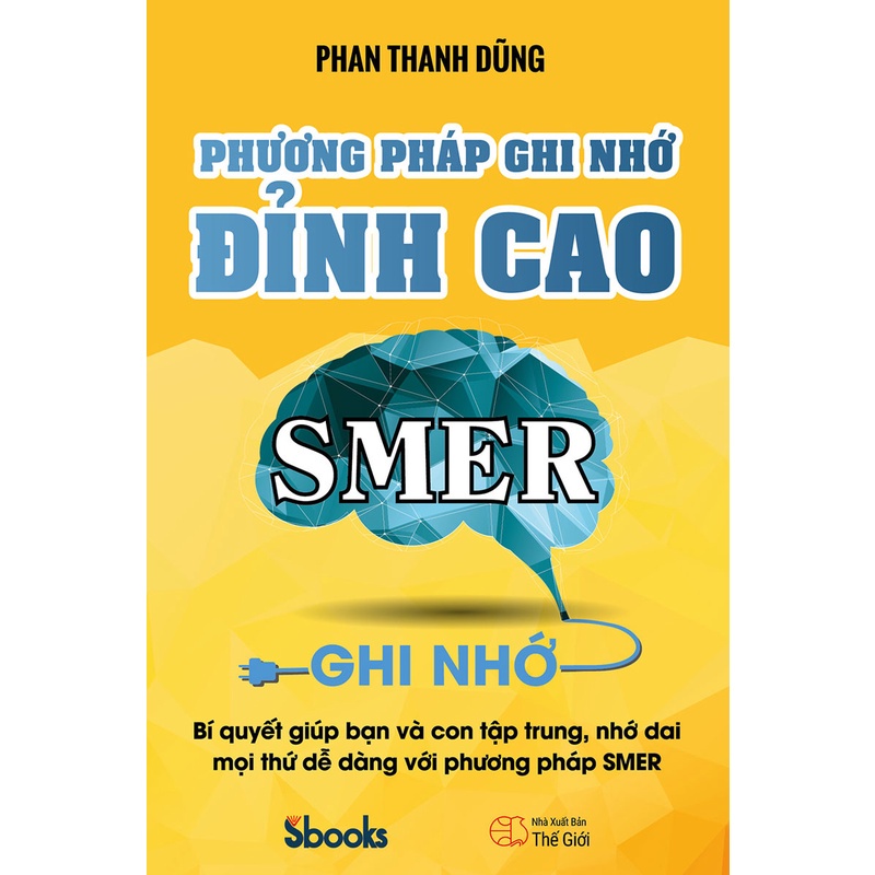 Sách - Phương Pháp Ghi Nhớ Đỉnh Cao - Smer