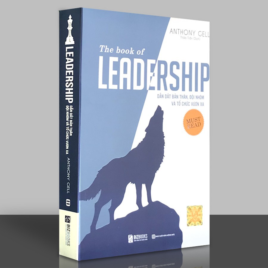 Sách - The Book Of Leadership - Dẫn Dắt Bản Thân, Đội Nhóm Và Tổ Chức Vươn Xa + tặng kèm Booksmart