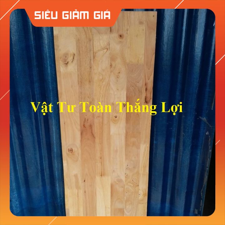 (Khổ rộng 25cm x dài từ 50cm đến 1.2m) Mặt gỗ ghép làm mặt bàn kệ để đồ đựng gia vị