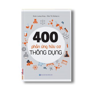 Sách - 400 phản ứng hữu cơ thông dụng
