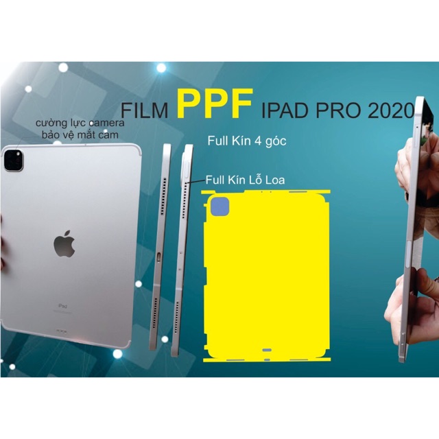Dán ppf full lưng + viền Ipad pro M1/M2 11 inch 2021/ 2020 / 12.9 inch 2021 / 2020 / Gen 7/8 10.2 inch Air 5,4 10.9 inch