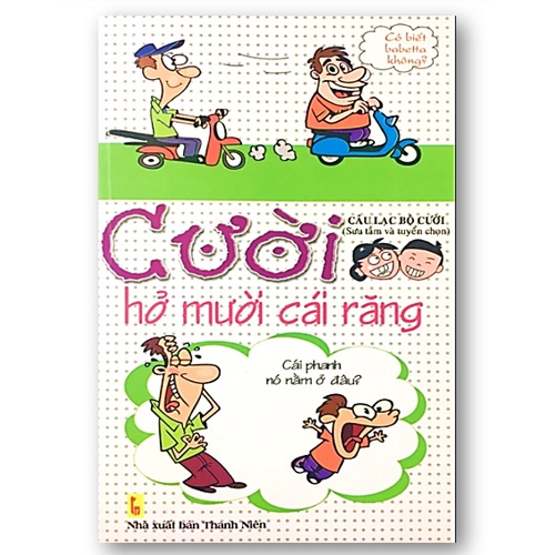 Sách - Cười hở mười cái răng