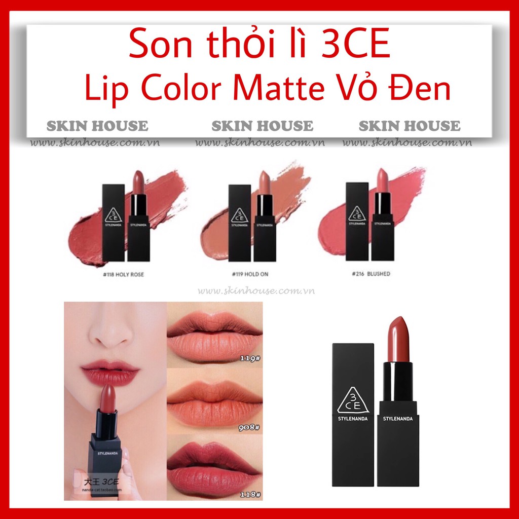 Sẵn - Son Thỏi Lì 3CE Lip Color MATTE Vỏ Đen - Skinhouse