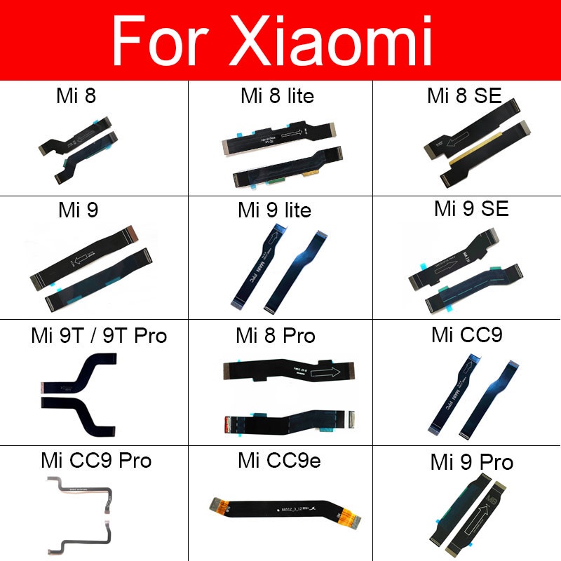 Dây Cáp Mạch Chính Màn Hình LCD Cho Xiaomi Mi 8 8SE 9 9SE 9T CC9 Note 10 Pro Lite