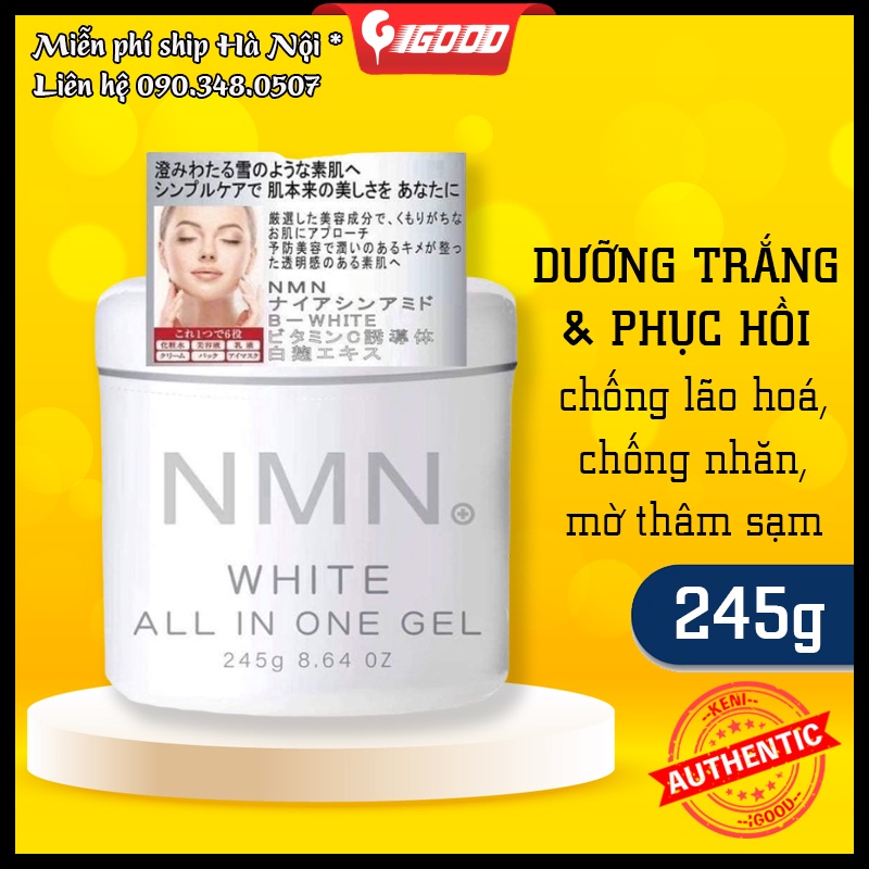 Gel dưỡng NMN White All in one dưỡng trắng và phục hồi Nhật Bản 245g