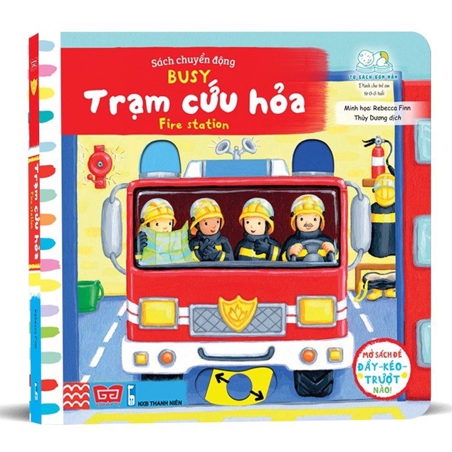 Sách Tương Tác Chuyển Động Kéo Trượt - Cứu Hoả - Busy Fire station - Đinh Tị