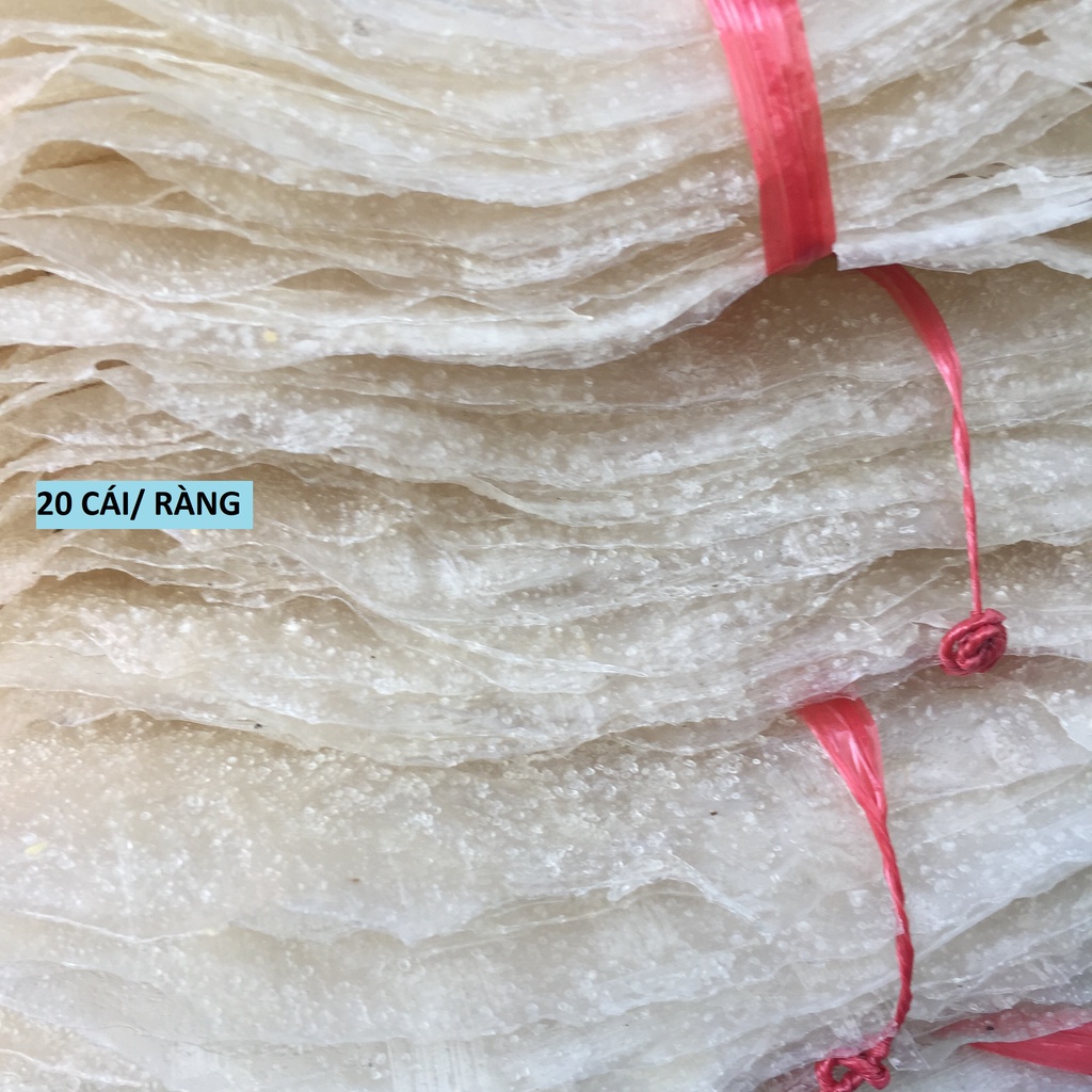 BÁNH TRÁNG GẠO NHÚNG ĂN NGON - BÁNH TRÁNG BÌNH ĐỊNH 20 CÁI/RÀNG
