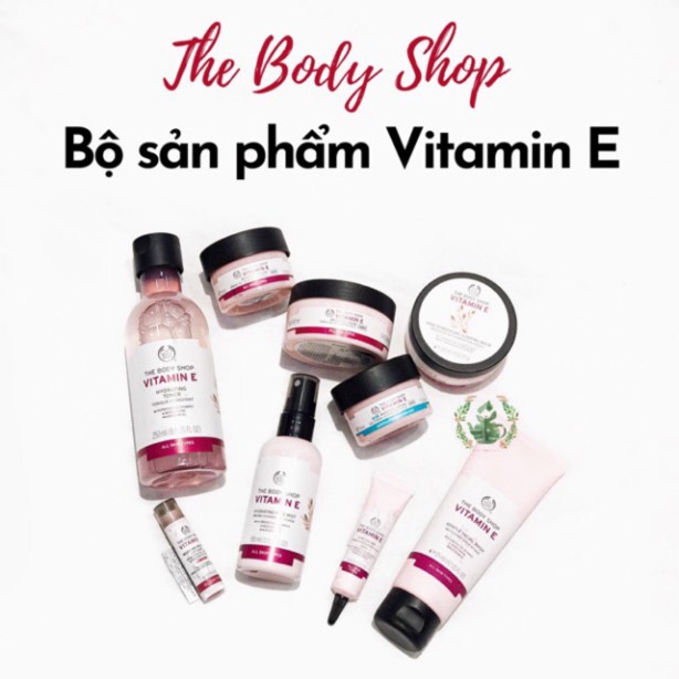 Toner và Kem dưỡng Vitamin E Lúa Mạch The Body Shop siêu cấp ẩm và làm sáng da