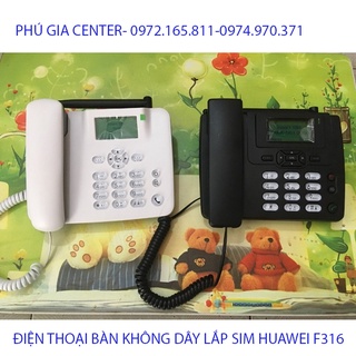 Điện Thoại Bàn Không Dây Lắp Sim - Huawei F-22666-3125-f316