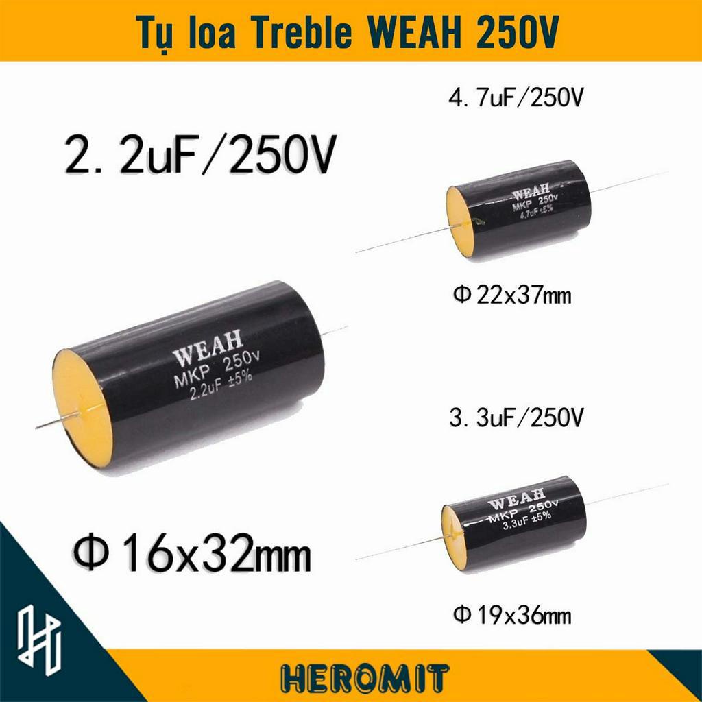 Tụ loa Treble 250V WEAH không phân cực , chất lượng cao