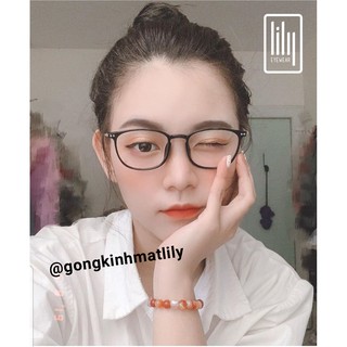 Lilyeyewear Gọng Kính Mắt Đặc Biệt