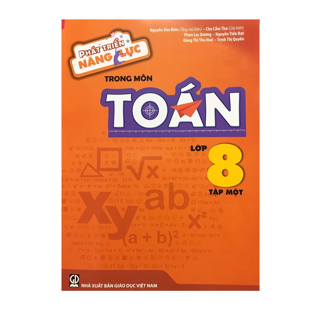 Sách - Phát triển năng lực trong môn toán lớp 8 tập 1