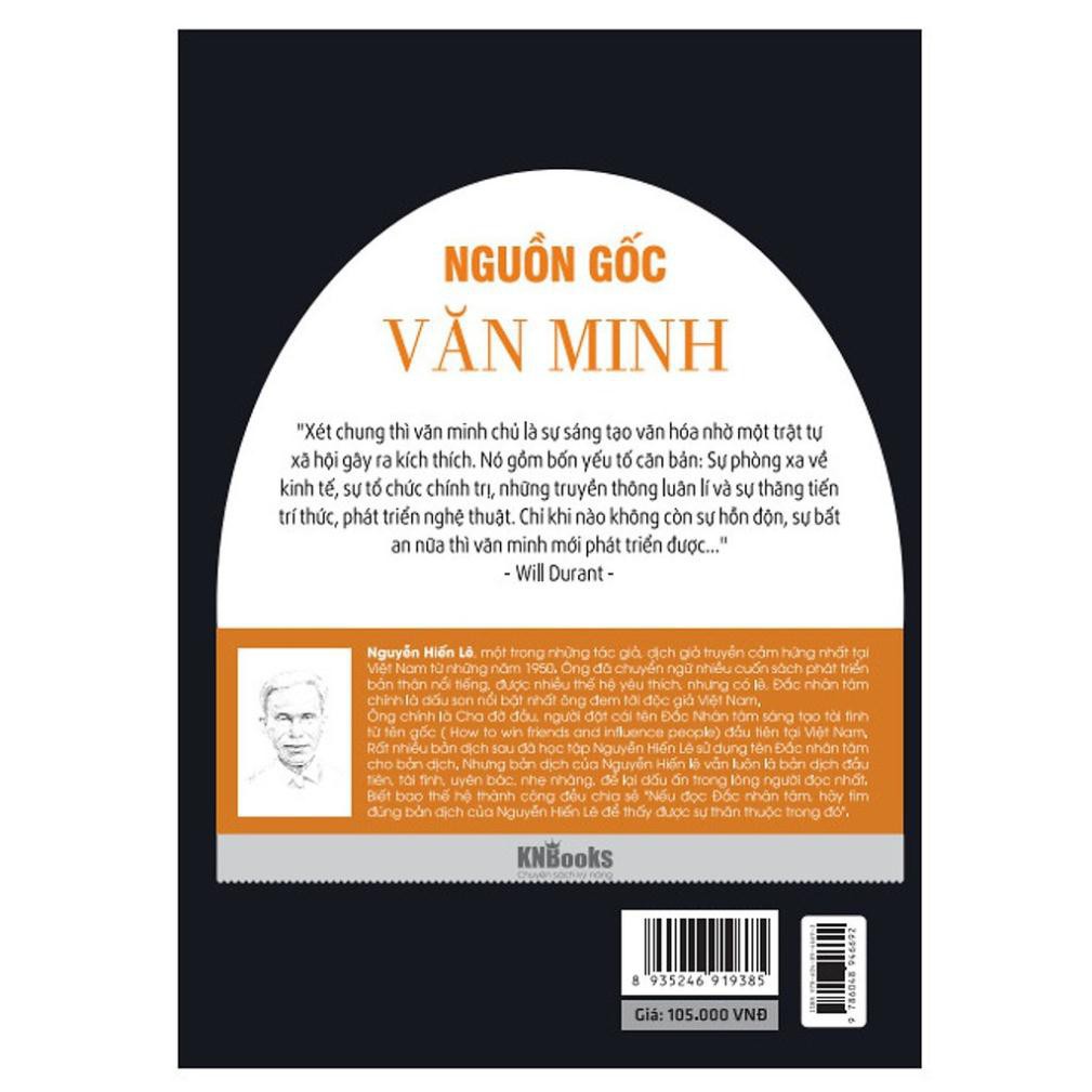 Sách - Nguồn Gốc Văn Minh - KNBooks