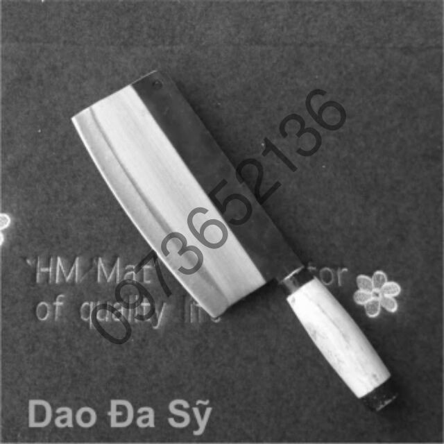 Dao chặt Đa Sỹ (chuẩn loại 1)