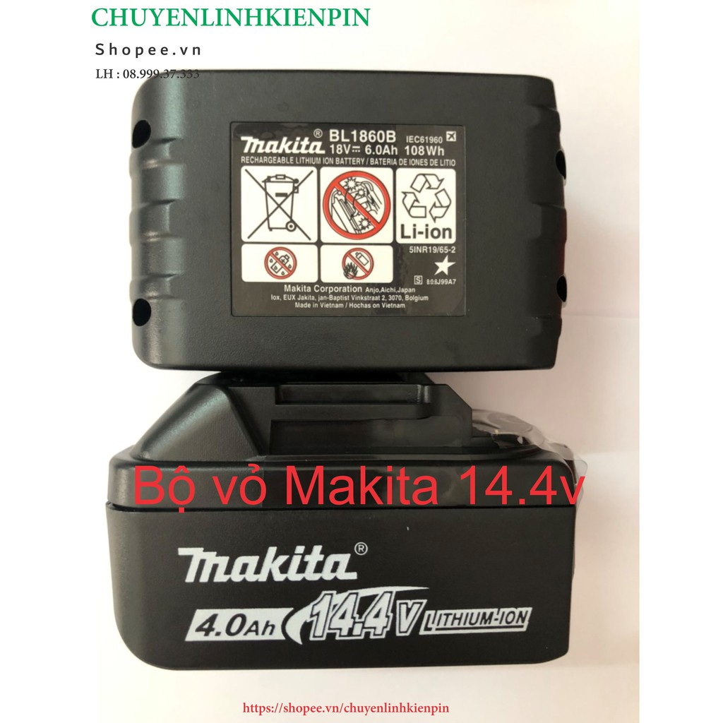 Bộ vỏ Makita 14.4V 4.0AH mẫu mới - Không mạch ( BL 64_73 )