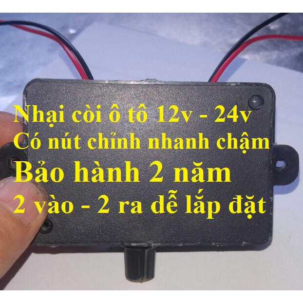 Nhại còi ô tô 12 – 24v, có chỉnh nhanh chậm