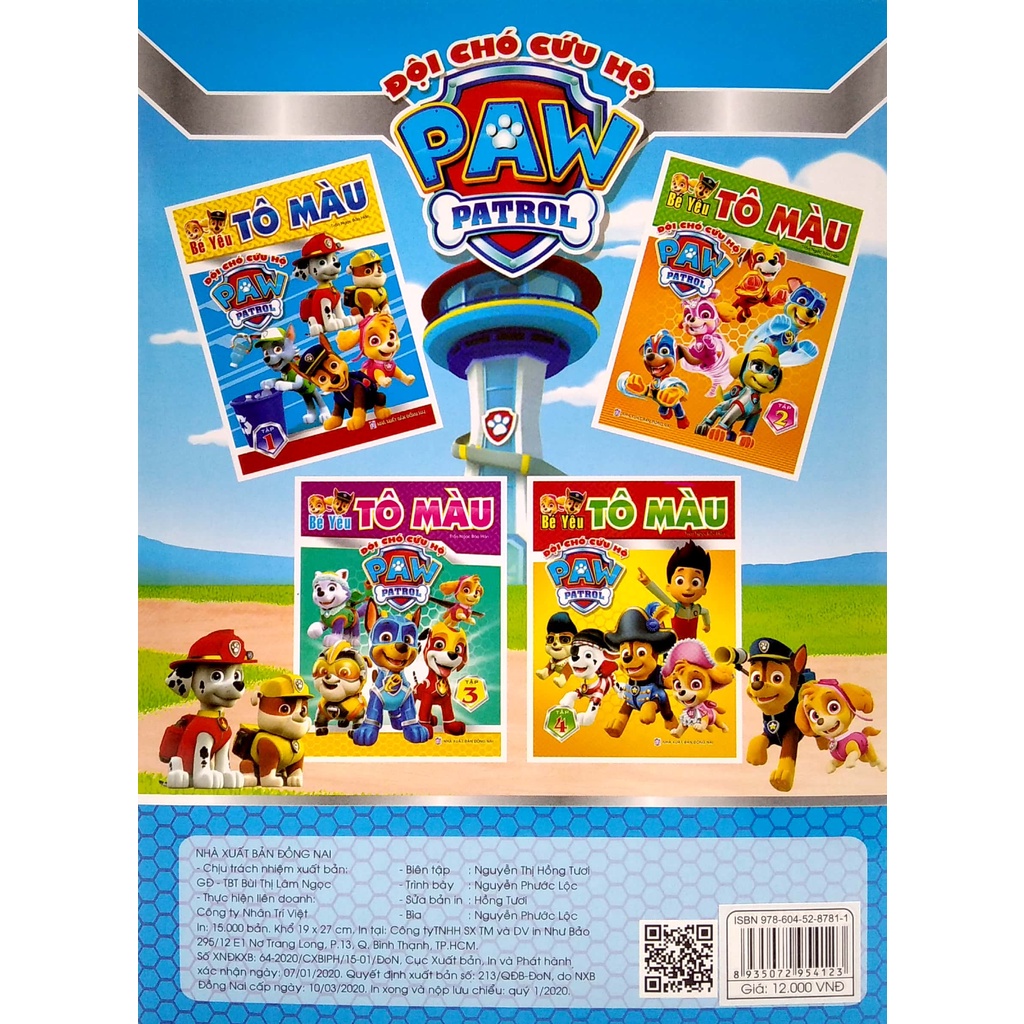 Sách Bé Yêu Tô Màu - Đội Chó Cứu Hộ Paw Patrol - Tập 1